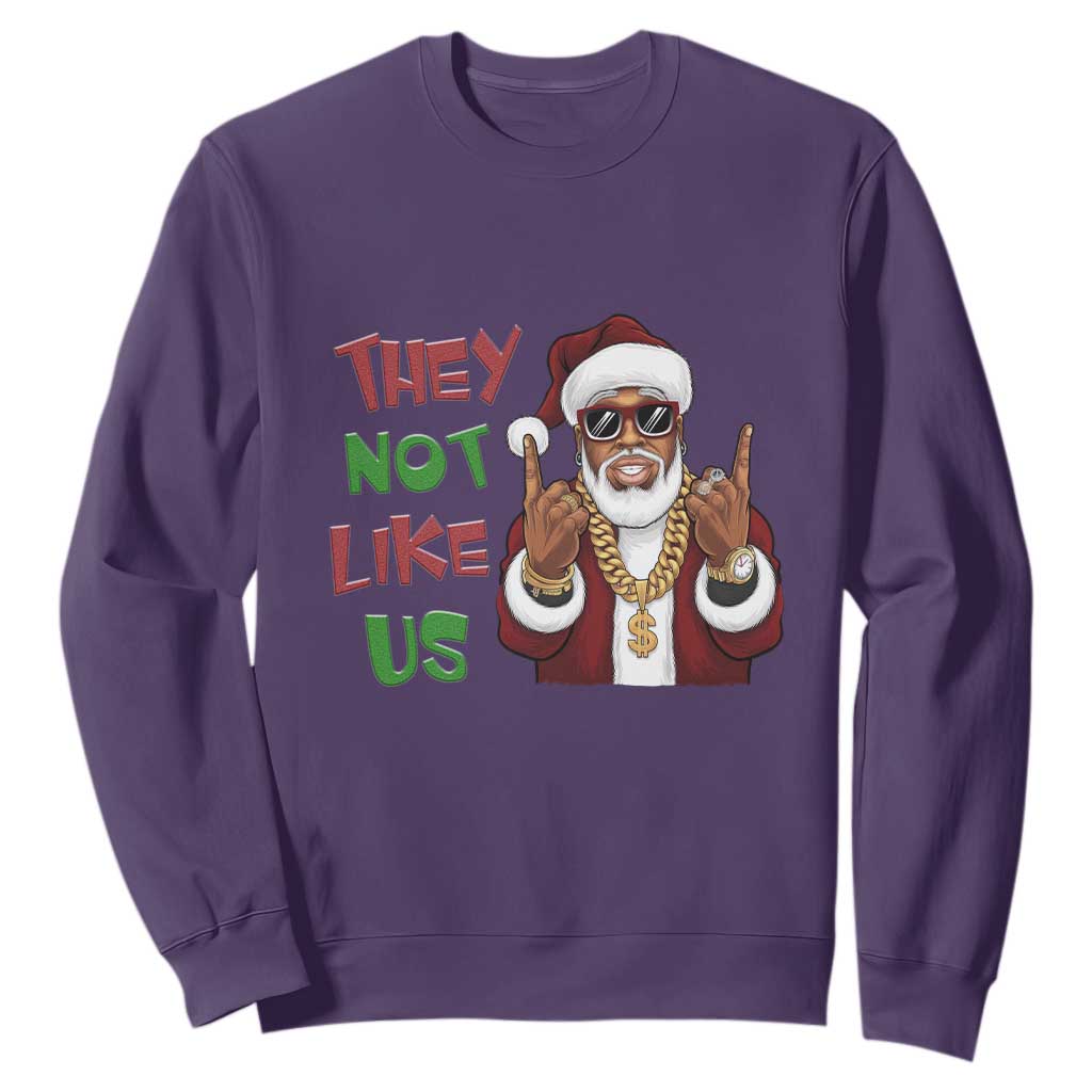 Funny Black Santa Xmas Hiphop Sweatshirt They Not Like Us African American Christmas TS09