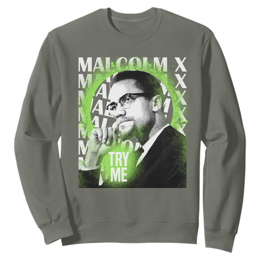 Malcolm X Sweatshirt Try Me Aesthetic Art Black Civil Rights BHM TS09