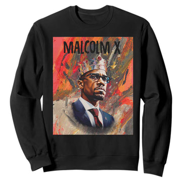 Malcolm X Sweatshirt King Hip Hop Aesthetic Art Black Civil Rights TS09