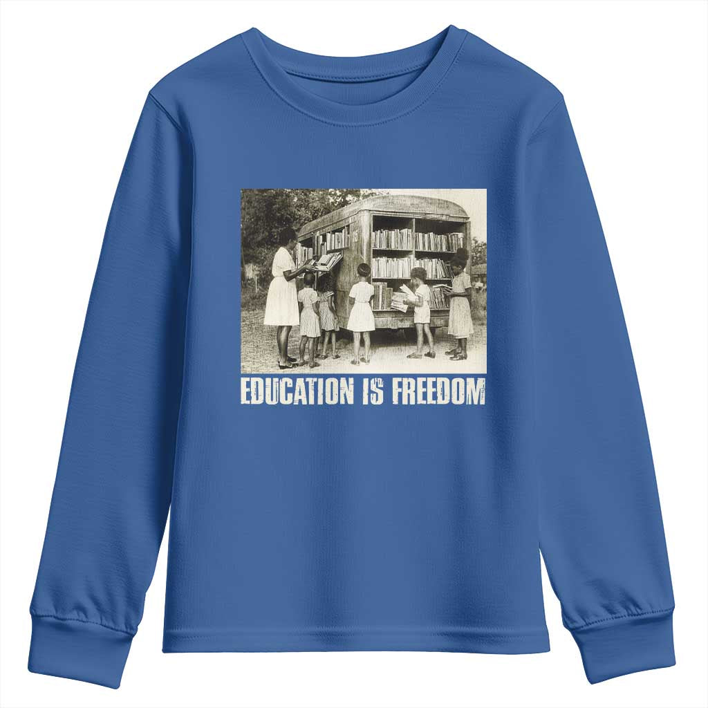 Education Is Freedom Youth Sweatshirt Black Educator Bookish TS09