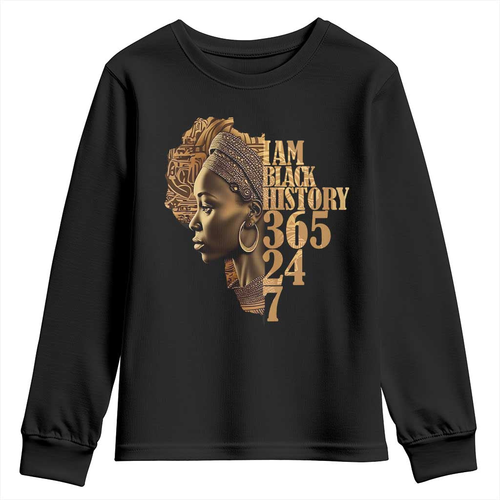 I Am Black History 365 24 7 Youth Sweatshirt TS09