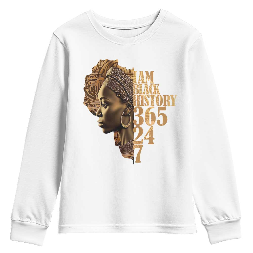 I Am Black History 365 24 7 Youth Sweatshirt TS09