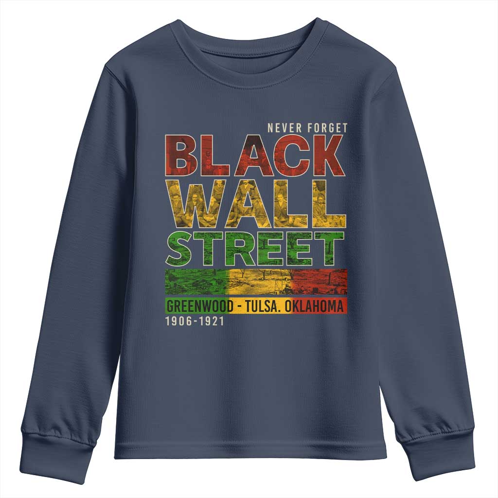Never Forget Black Wall Street Youth Sweatshirt Greenwood Tulsa Oklahoma Black History TS09