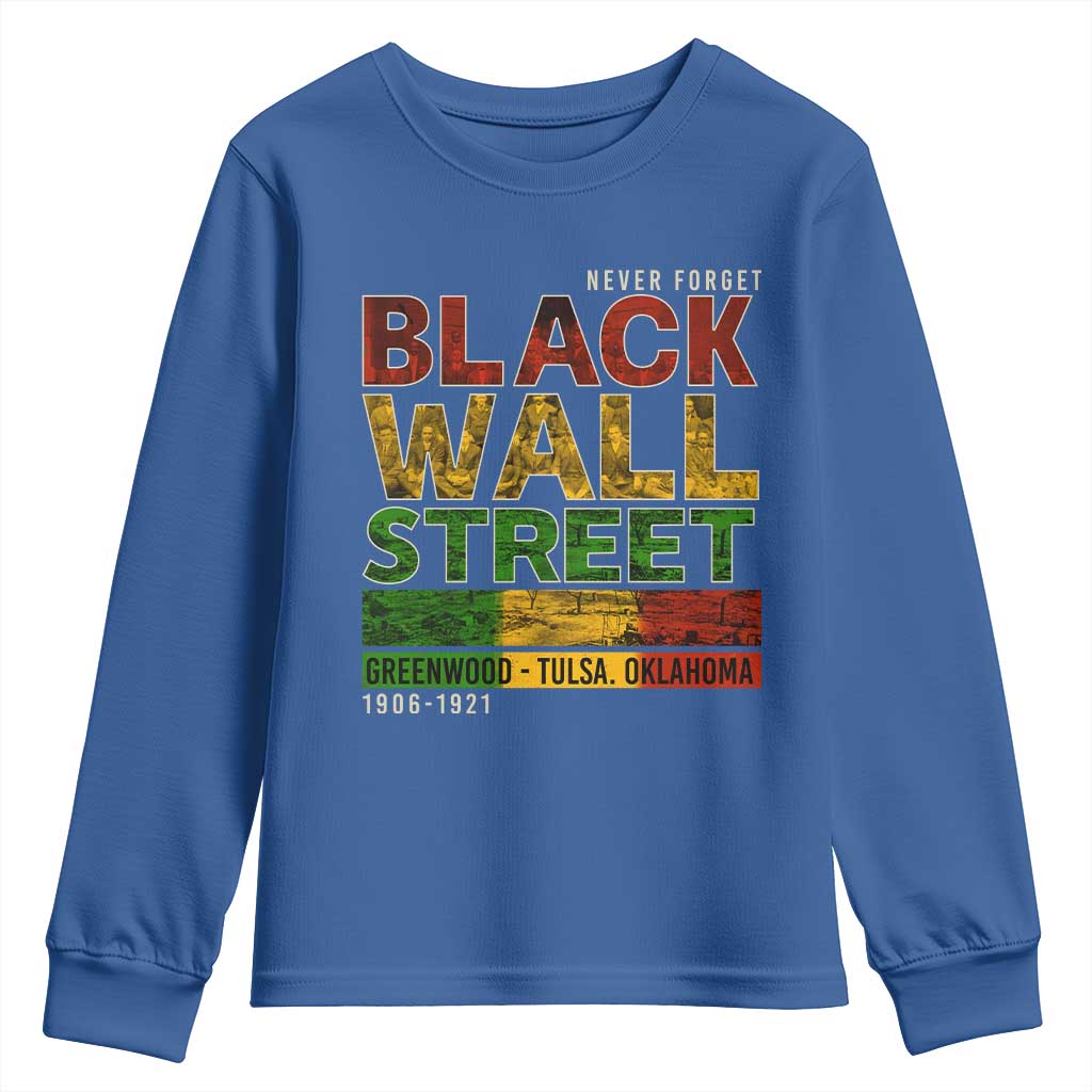Never Forget Black Wall Street Youth Sweatshirt Greenwood Tulsa Oklahoma Black History TS09