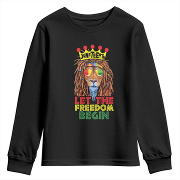 Juneteenth Youth Sweatshirt Let The Freedom Begin Lion Rasta African American TS09