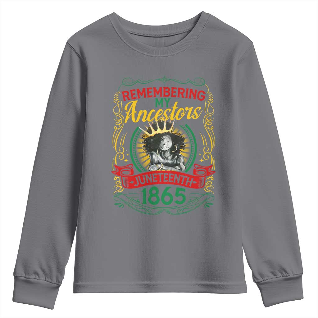 Juneteenth Youth Sweatshirt Remembering My Ancestors Melanin Black Women Pride TS09
