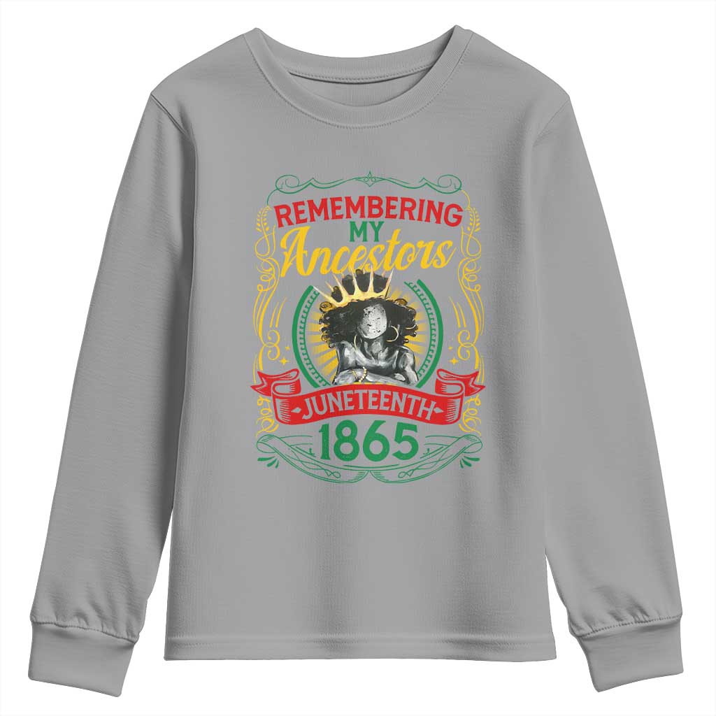 Juneteenth Youth Sweatshirt Remembering My Ancestors Melanin Black Women Pride TS09