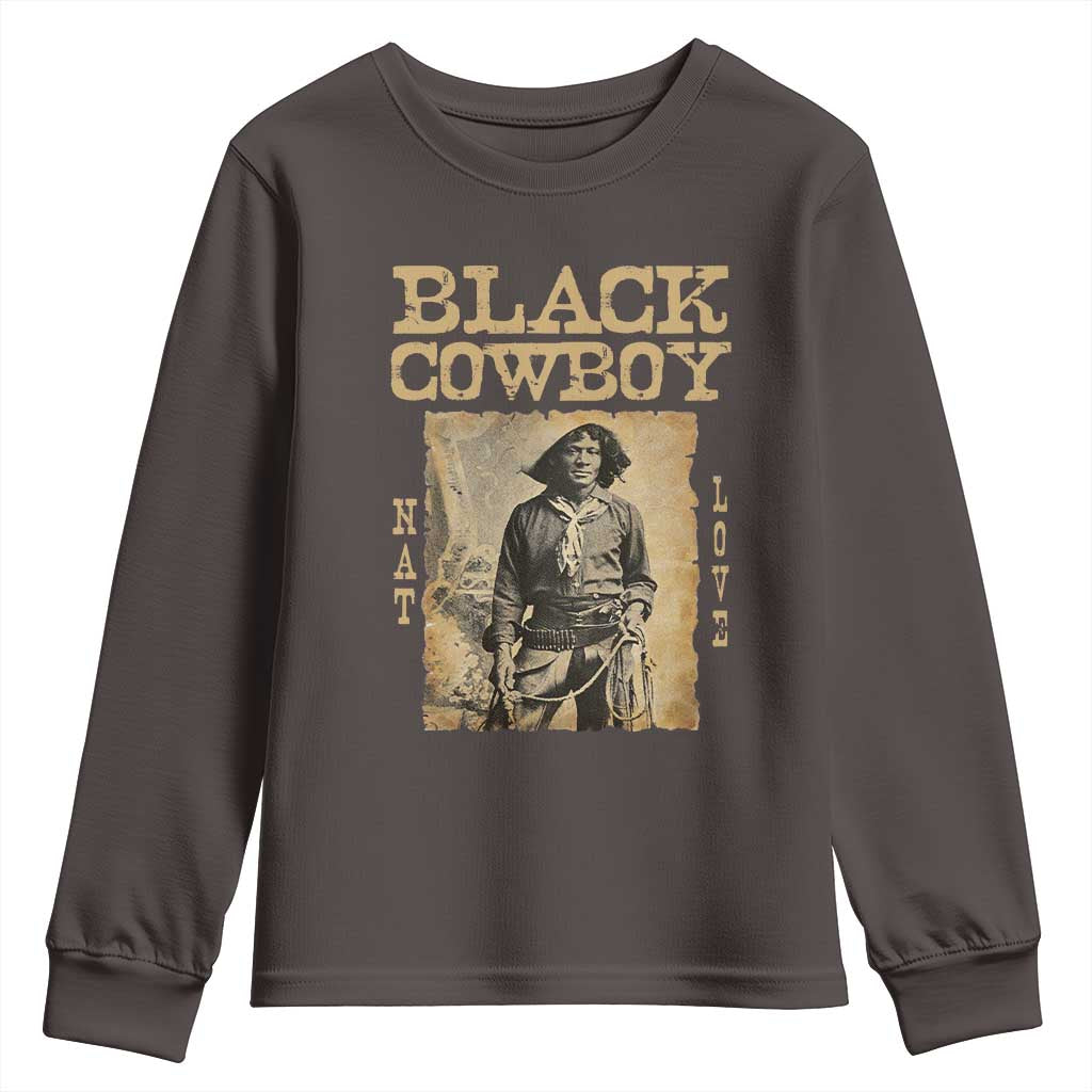 Nat Love Black Cowboy Youth Sweatshirt African American Cowboys Black History TS09