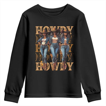 Black Cowgirl Youth Sweatshirt Howdy Melanin Rodeo Queen TS09