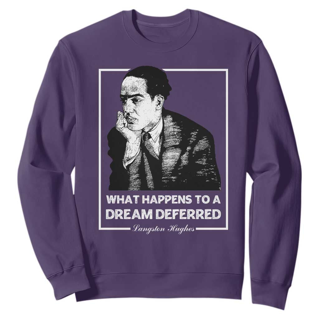 Langston Hughes Sweatshirt A Dream Deferred Harlem Renaissance TS09