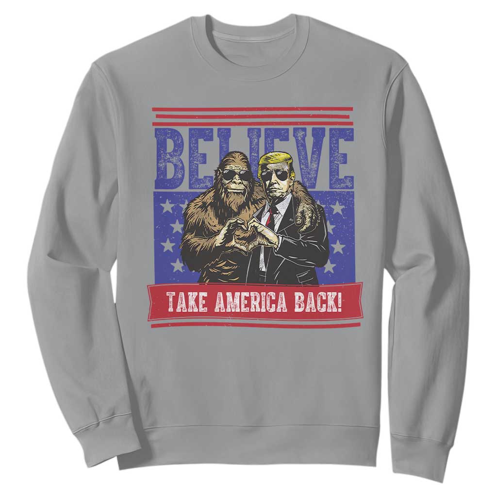 Funny Believe Bigfoot Trump Sweatshirt Take America Back TS09