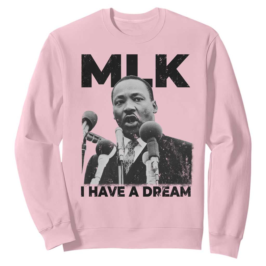 Martin Luther King Sweatshirt MLK I Have A Dream Black History Month TS10