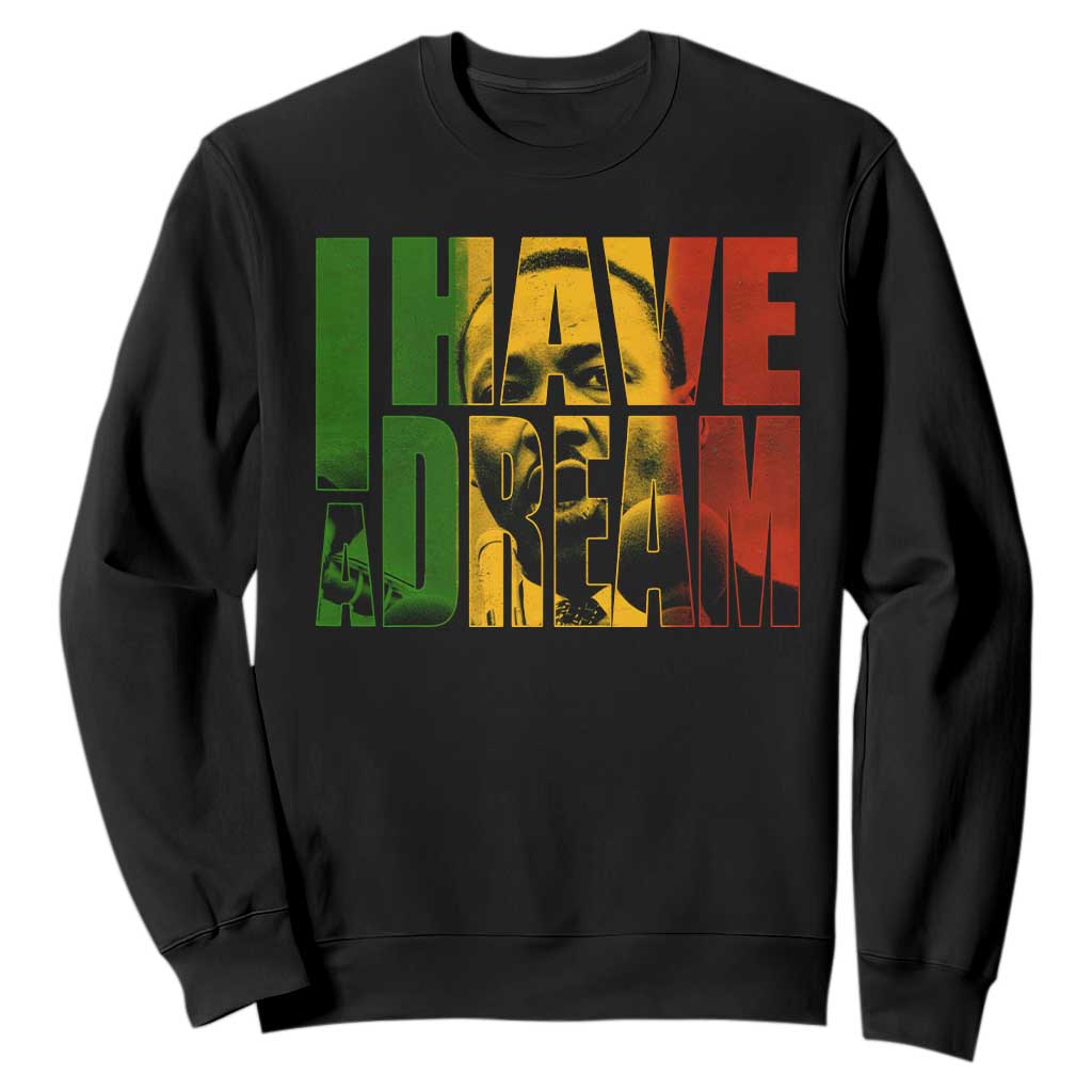 Martin Luther King Sweatshirt Black History Month MLK I Have A Dream TS10