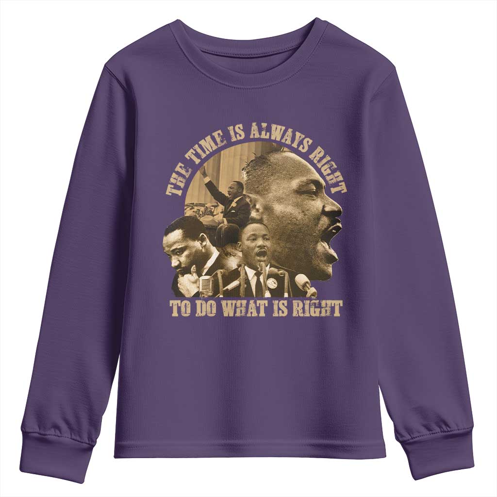 Martin Luther King Youth Sweatshirt The Time Is Always Right To Do What Is Right Retro TS10