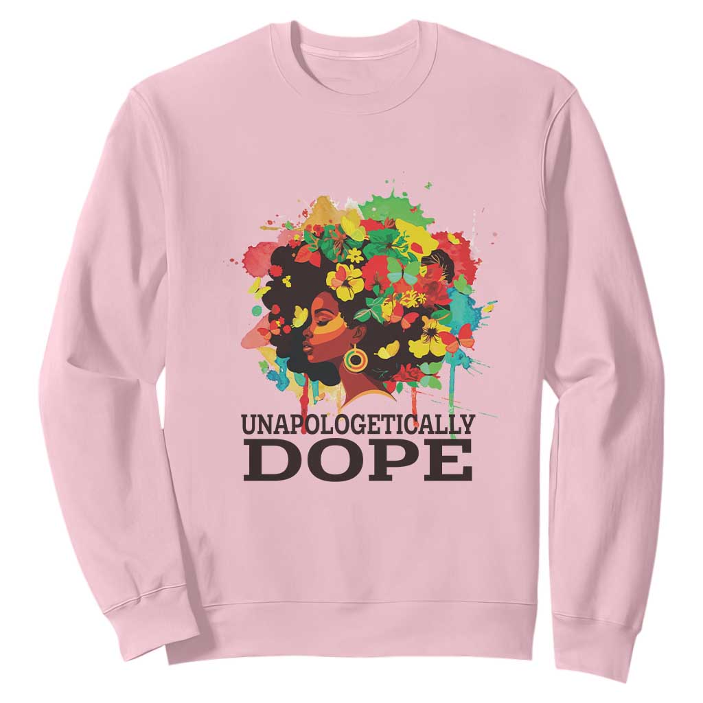 Juneteenth Day Sweatshirt Unapologetically Dope Black Women TS11
