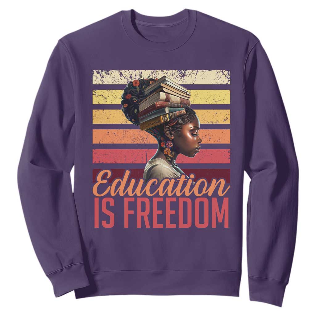 Education Is Freedom Sweatshirt Retro Black History Teacher TS11