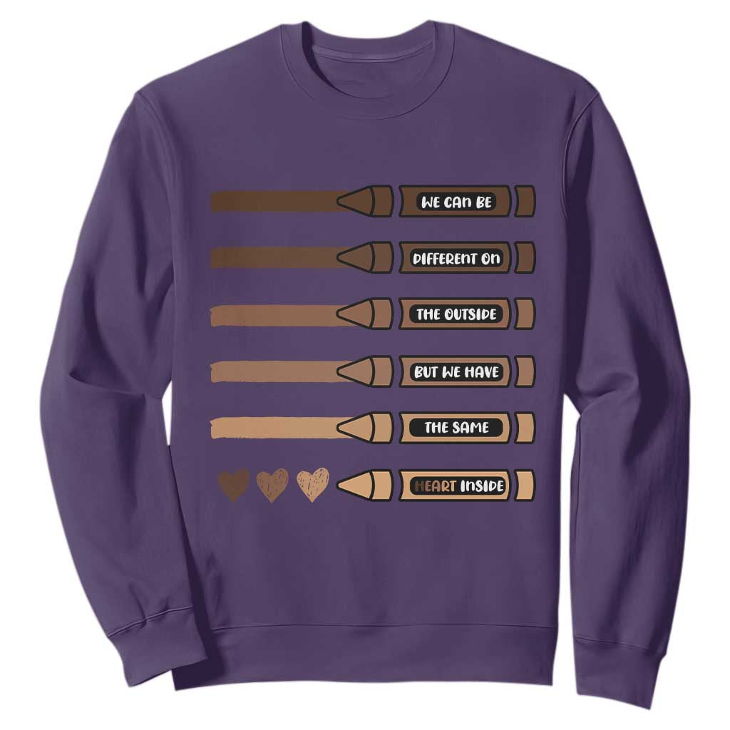 Melanin Black Teacher Sweatshirt We Can Be Different On The Outside But We Have The Same Heart Inside TS11