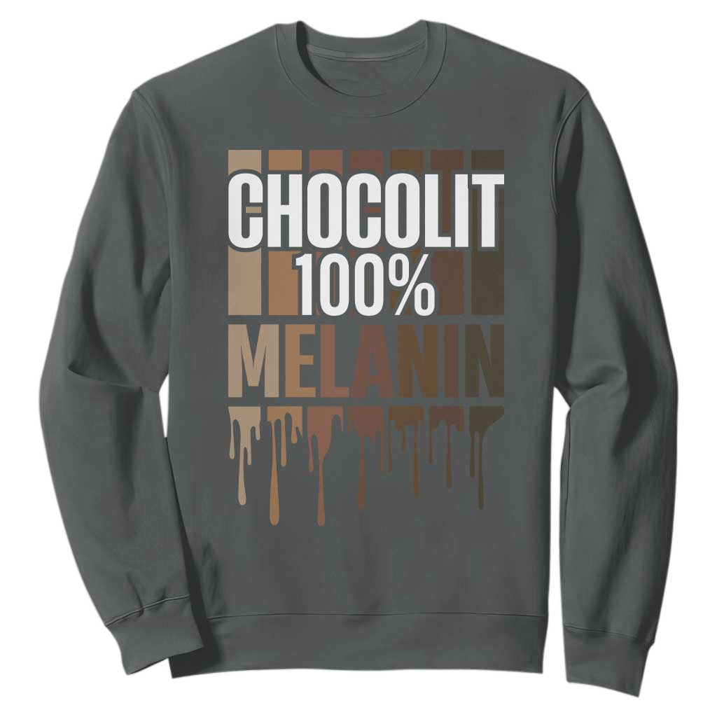 Funny Chocolit 100% Sweatshirt Melanin Black Pride African American TS11