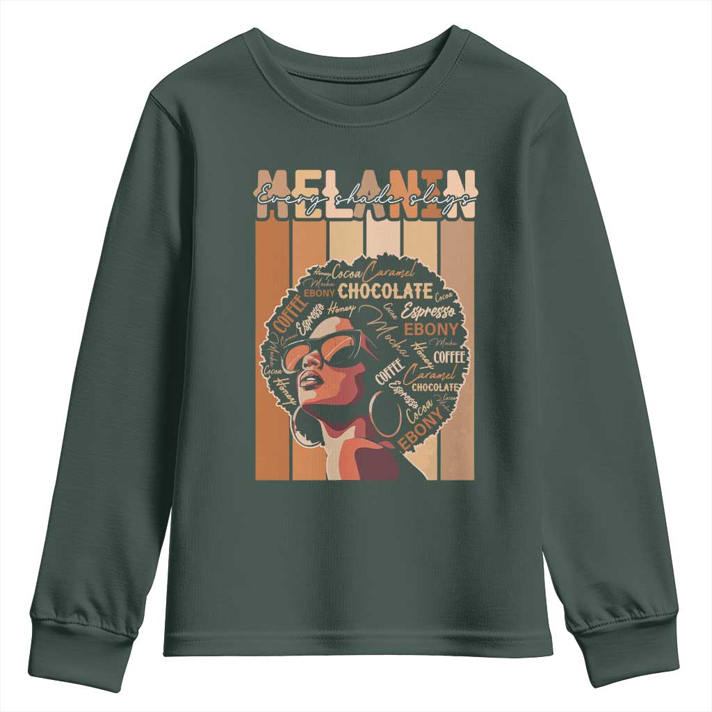 Melanin Every Shade Slays Youth Sweatshirt Melanin Black Afro Queen African American Pride TS11