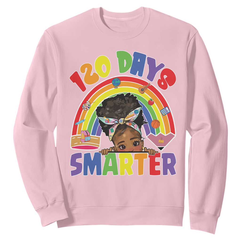 Funny 120 Days Smarter Afro African American Girl Sweatshirt 120th Day Of School TS11