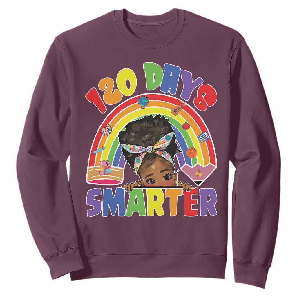Funny 120 Days Smarter Afro African American Girl Sweatshirt 120th Day Of School TS11