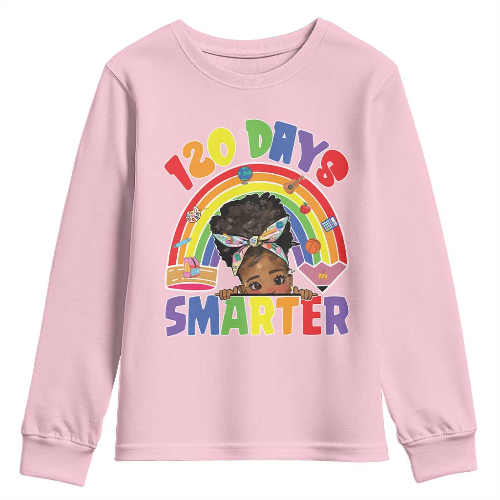 Funny 120 Days Smarter Afro African American Girl Youth Sweatshirt 120th Day Of School TS11
