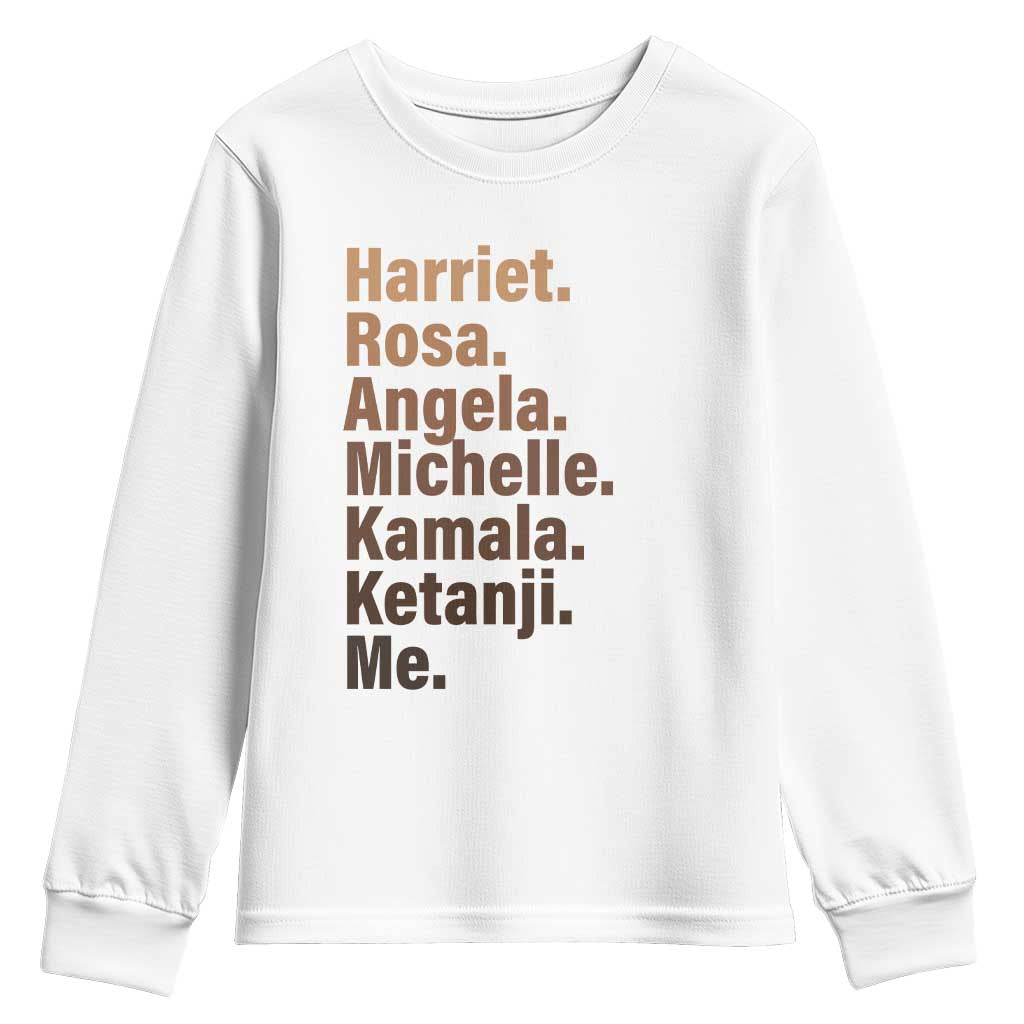 Melanin Black Pride Youth Sweatshirt Harriet Rosa Angela Michelle Kamala Ketanji Me Black Leaders TS11