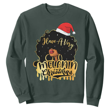 Have A Melanin Christmas African American Santa Girl Sweatshirt TS11
