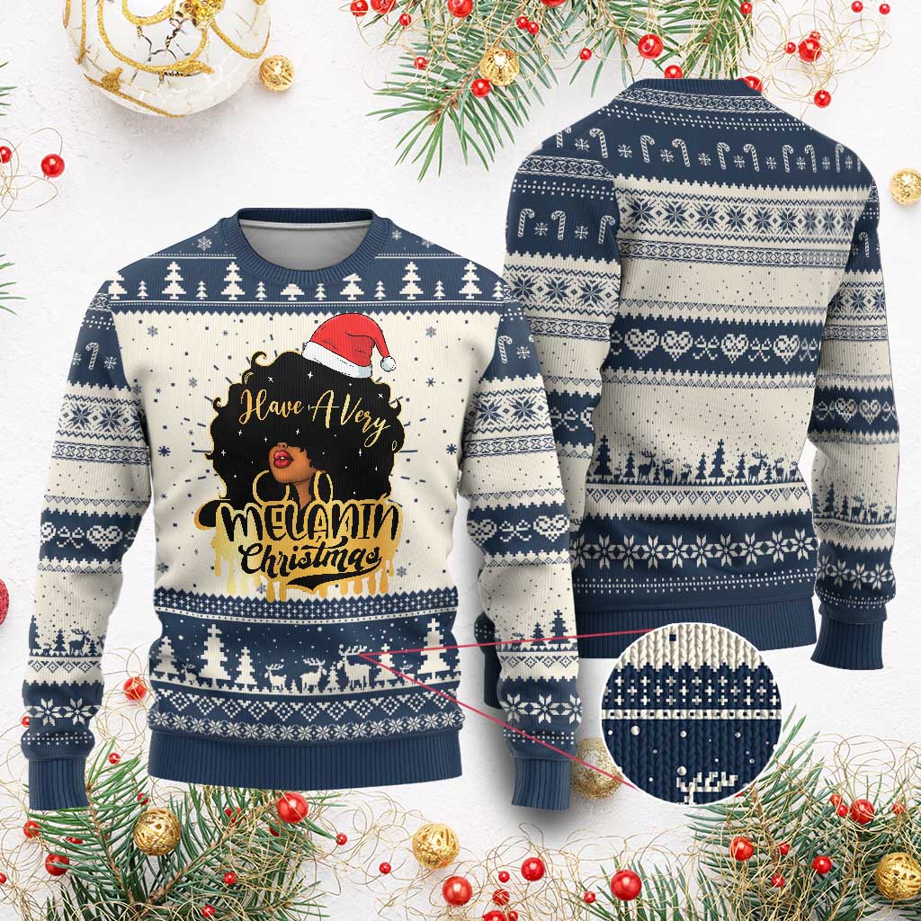 Have A Melanin Xmas African American Santa Girl Ugly Christmas Sweater TS11
