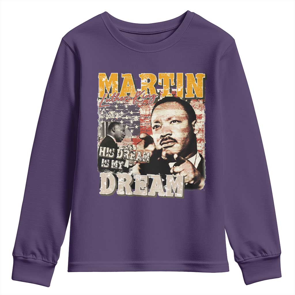 MLK Day His Dream Is My Dream Youth Sweatshirt Martin Luther King Vintage American Flag Black History Month TS11