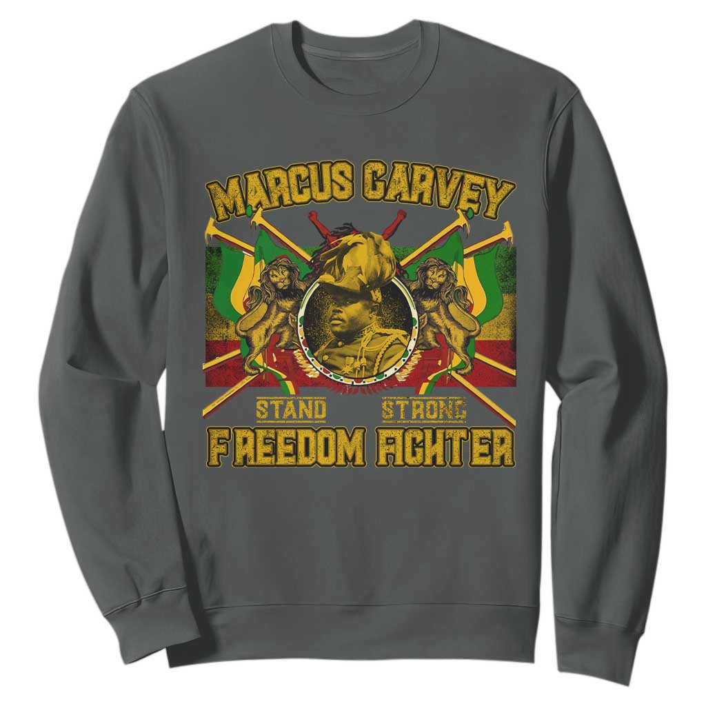 Marcus Garvey Sweatshirt Stand Strong Freedom Fighter Black History TS11