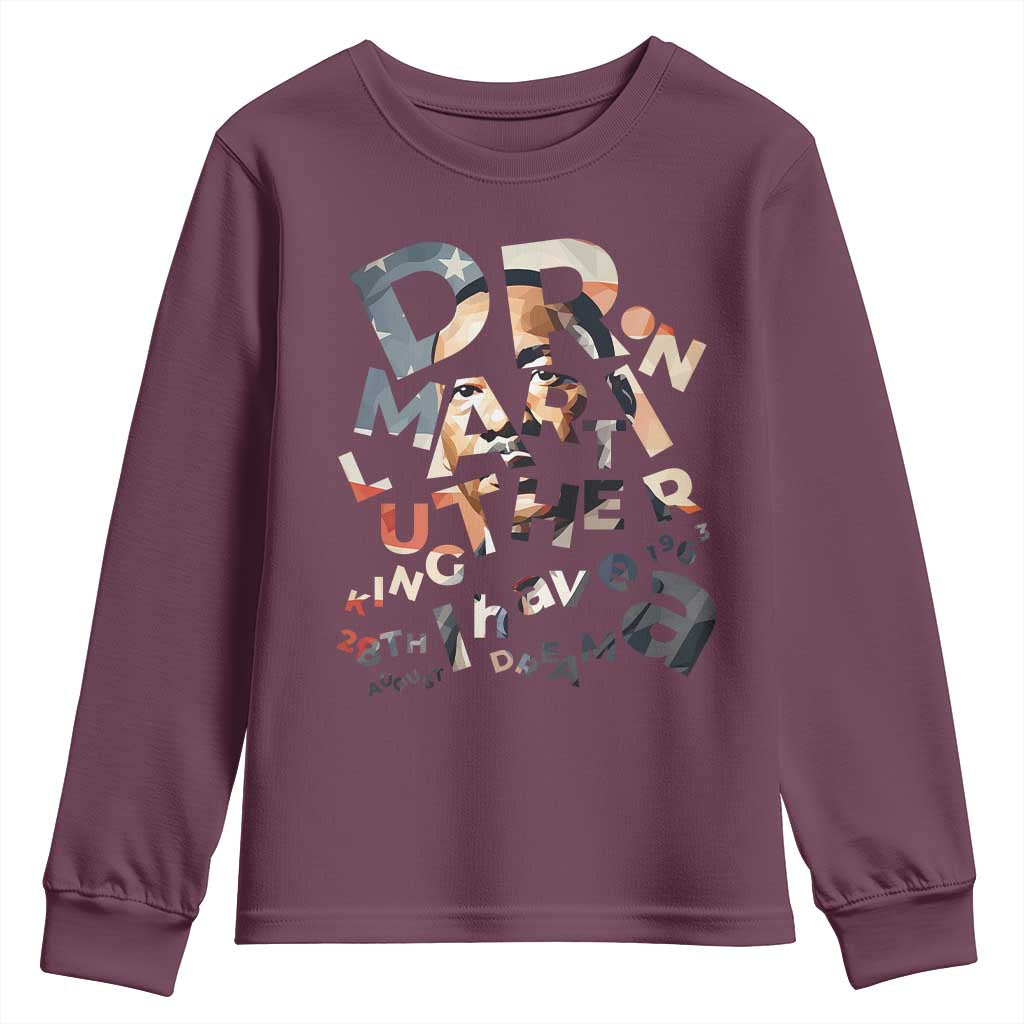 I Have A Dream Martin Luther King Jr Youth Sweatshirt MLK Day 1963 Black History Leader TS11