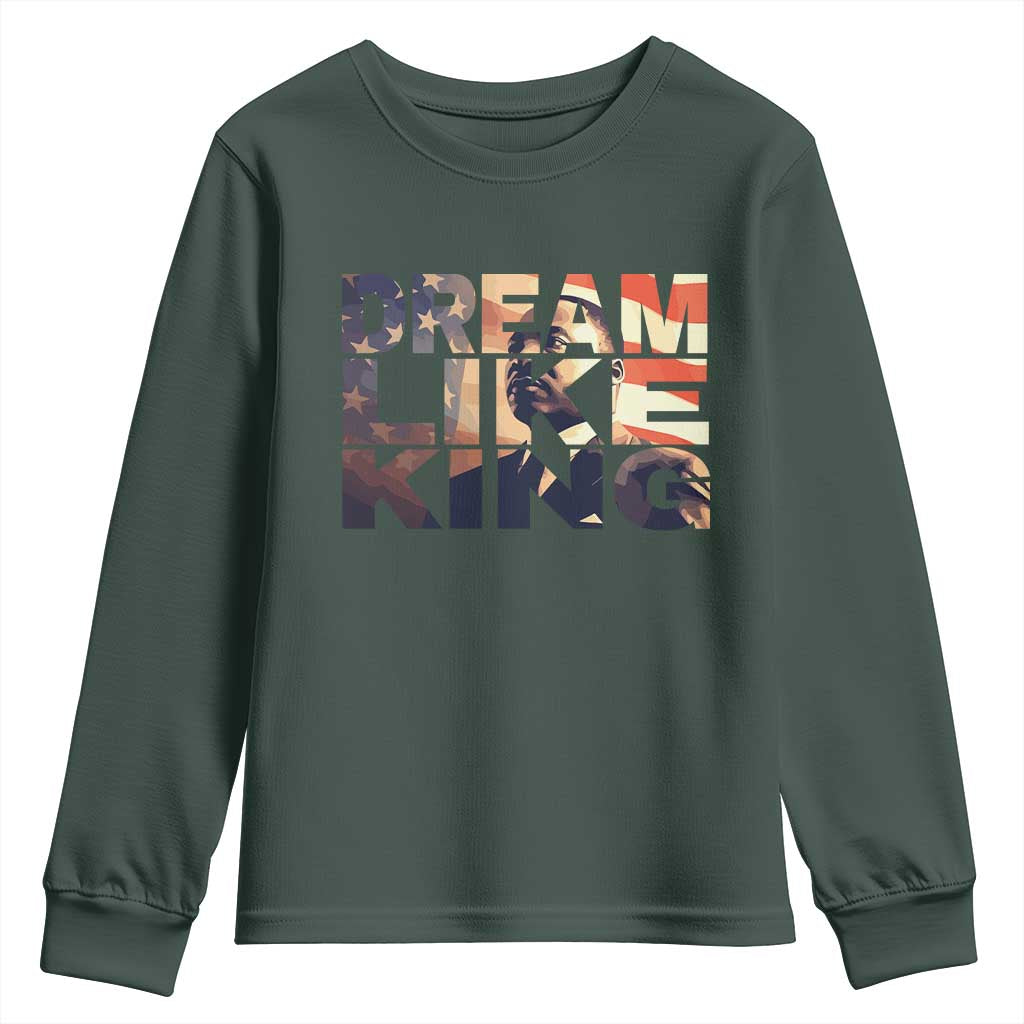 Dream Like King Martin Luther King Jr Youth Sweatshirt MLK Day Vintage American Flag TS11
