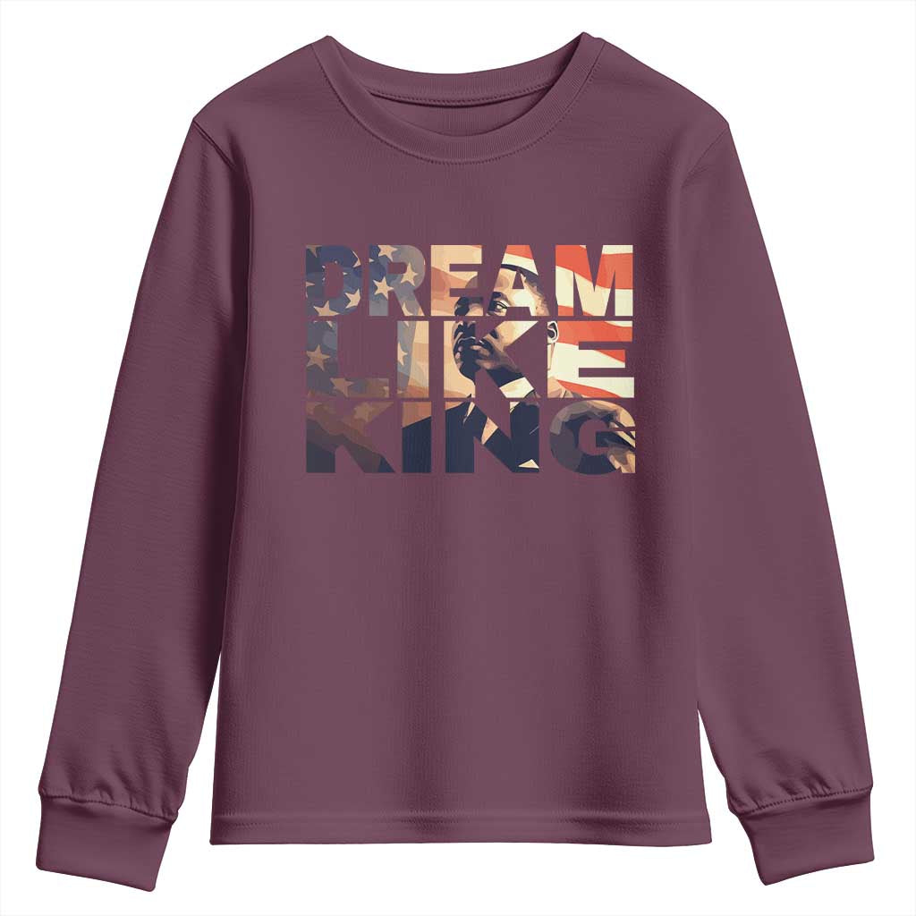 Dream Like King Martin Luther King Jr Youth Sweatshirt MLK Day Vintage American Flag TS11