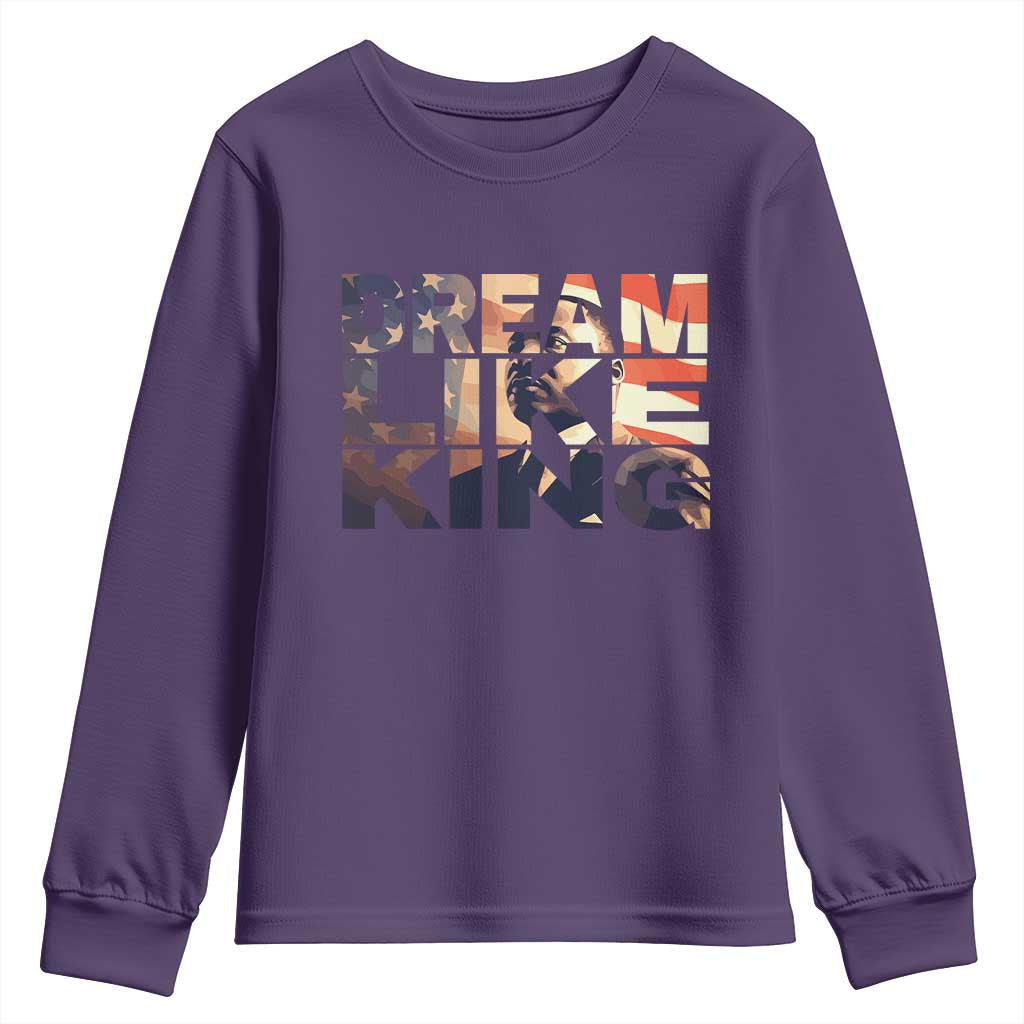 Dream Like King Martin Luther King Jr Youth Sweatshirt MLK Day Vintage American Flag TS11