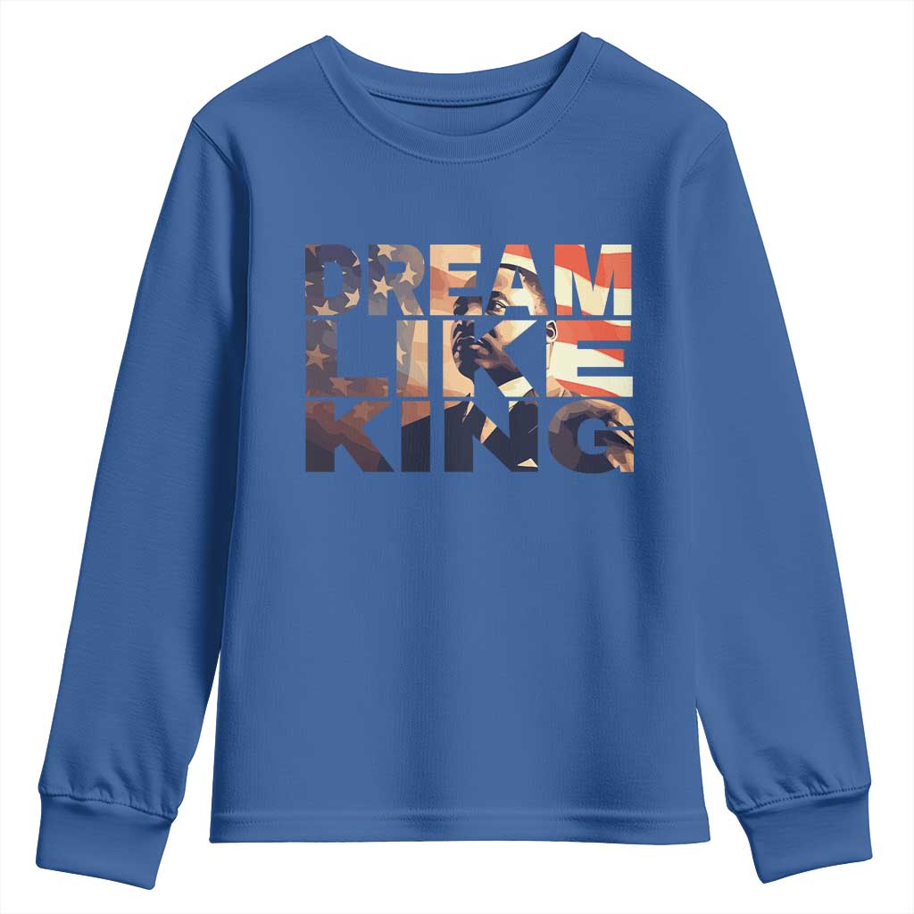 Dream Like King Martin Luther King Jr Youth Sweatshirt MLK Day Vintage American Flag TS11