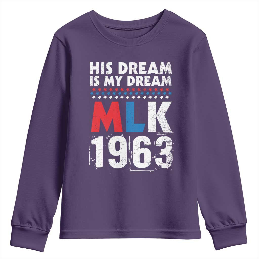 MLK His Dream Is My Dream 1963 Youth Sweatshirt Black History Month TS11