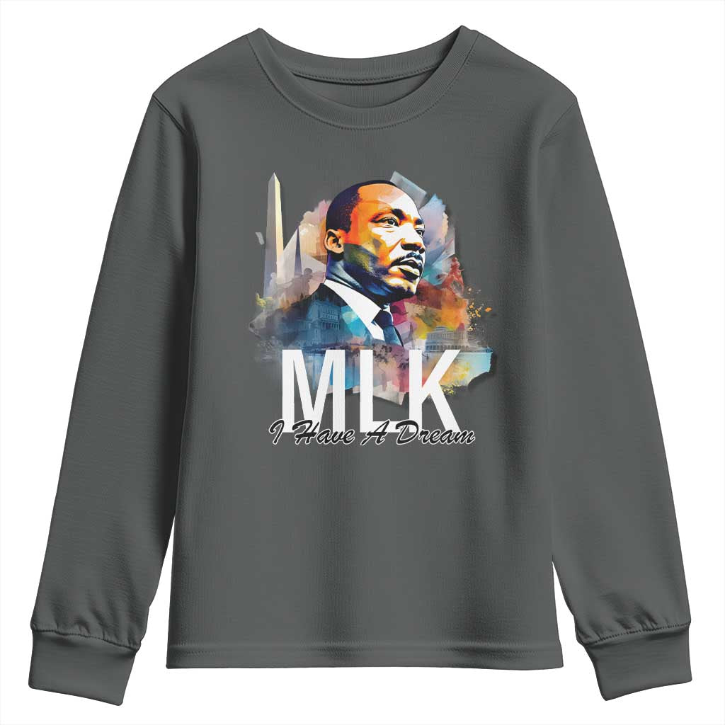 MLK Quote I Have A Dream Youth Sweatshirt Martin Luther King Portrait Black History Month TS11