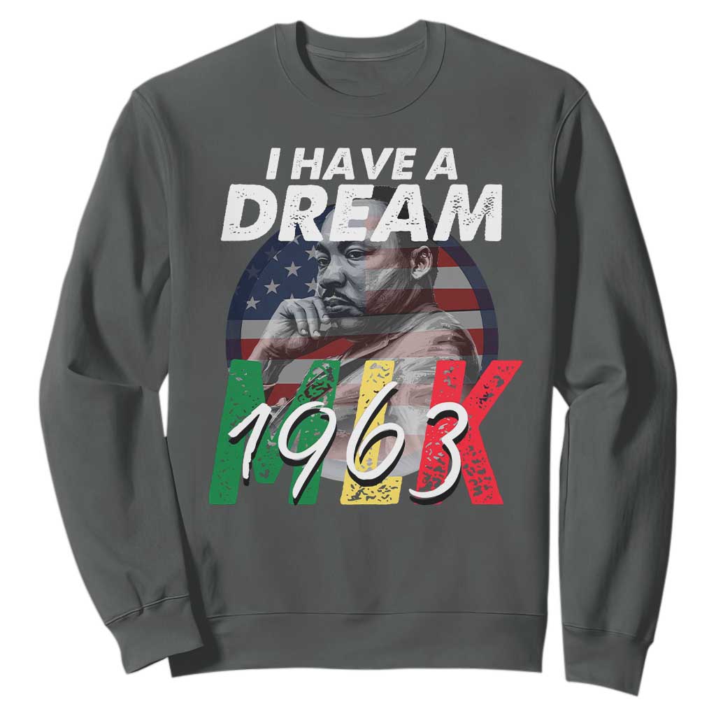 I Have A Dream Martin Luther King Jr MLK 1963 Sweatshirt Black History Month TS11