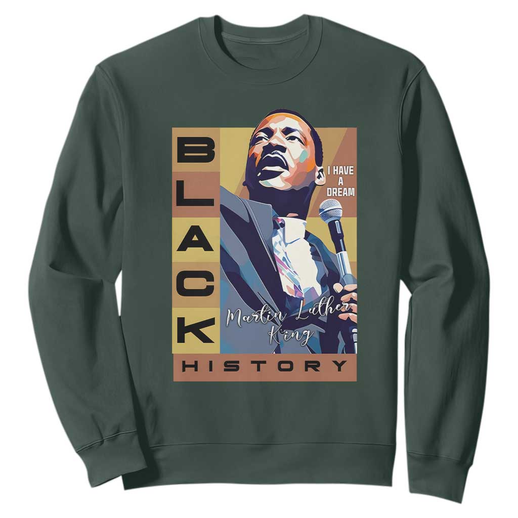 I Have A Dream Martin Luther King Jr MLK Quote Sweatshirt Black History Month TS11