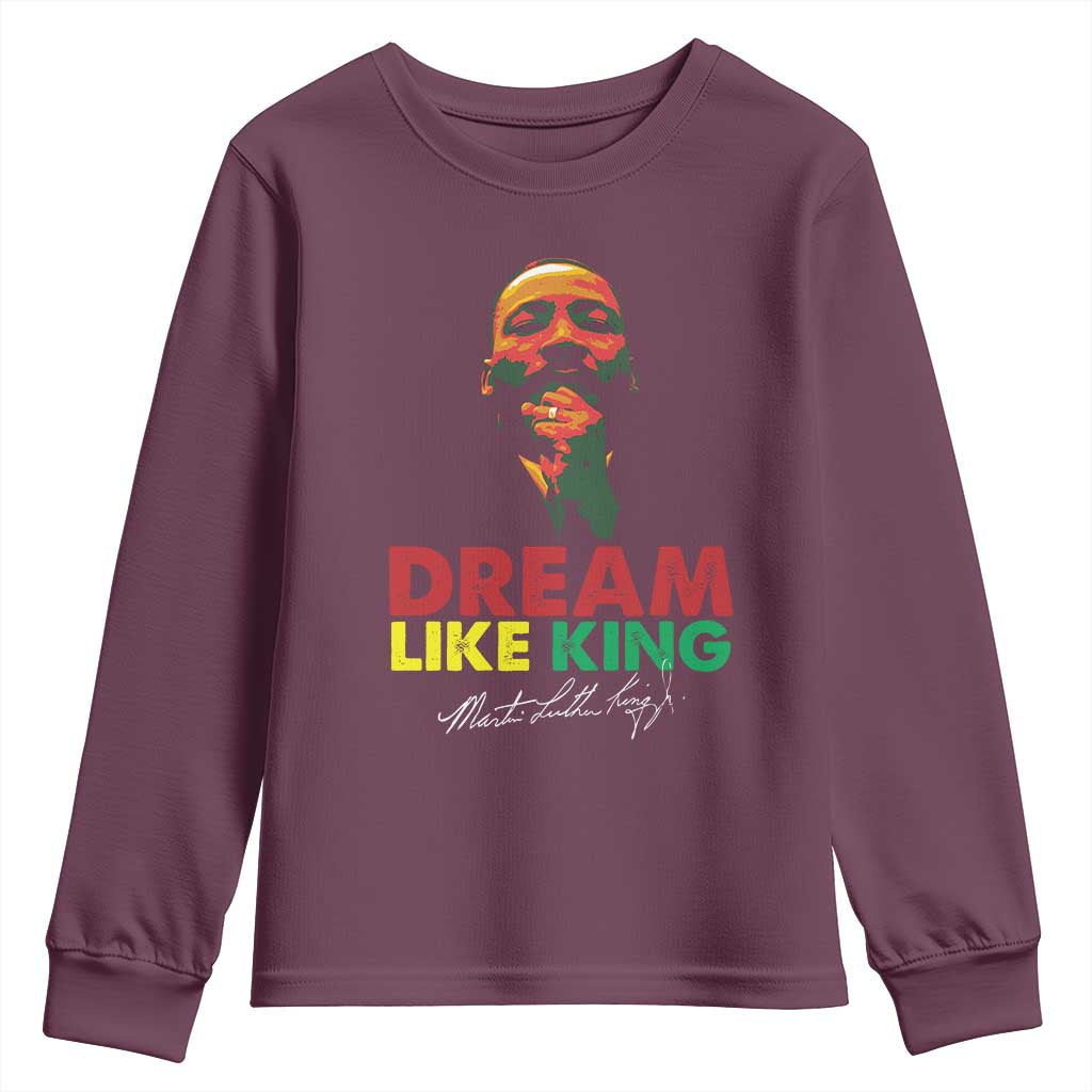 Dream Like King Martin Luther King Jr Youth Sweatshirt MLK Black History Month TS11