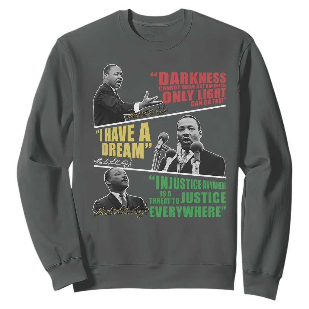 Martin Luther King Jr MLK Quotes Black History Leaders Sweatshirt TS11