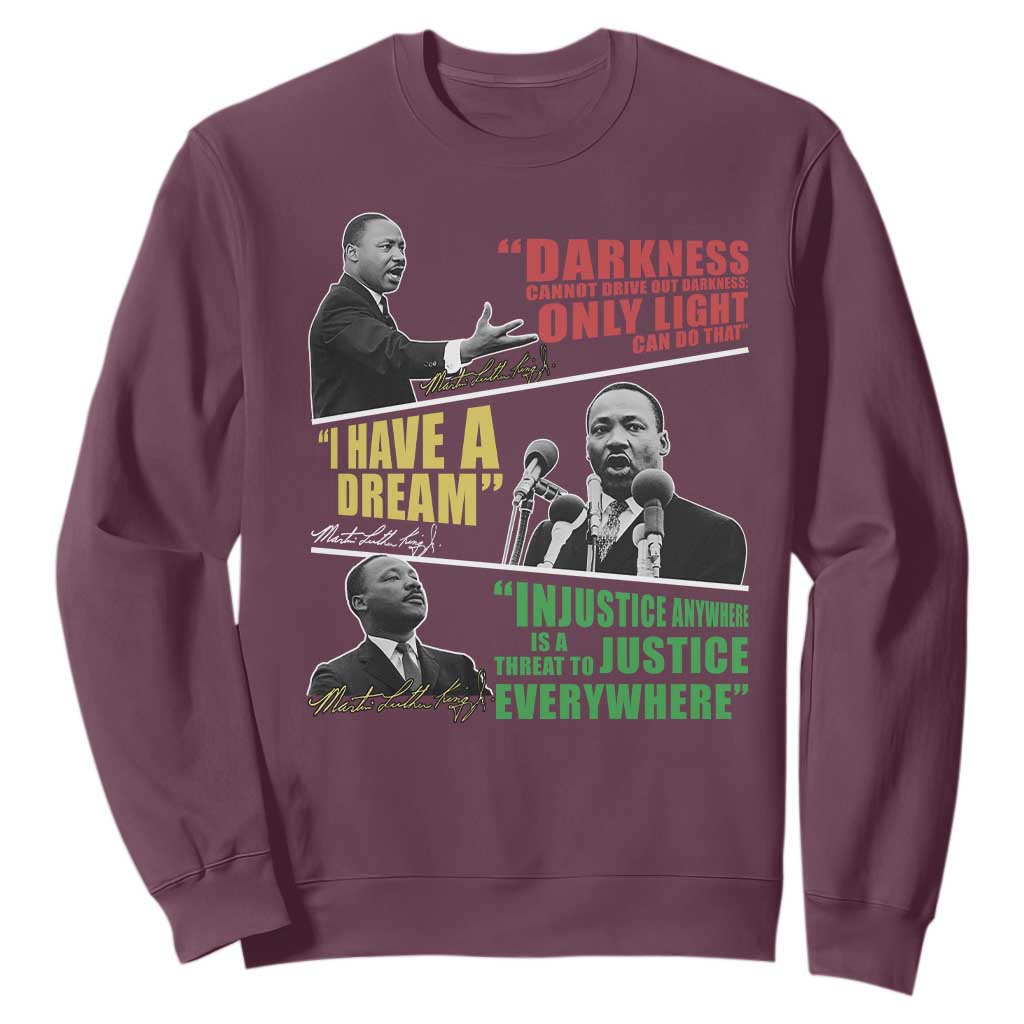 Martin Luther King Jr MLK Quotes Black History Leaders Sweatshirt TS11