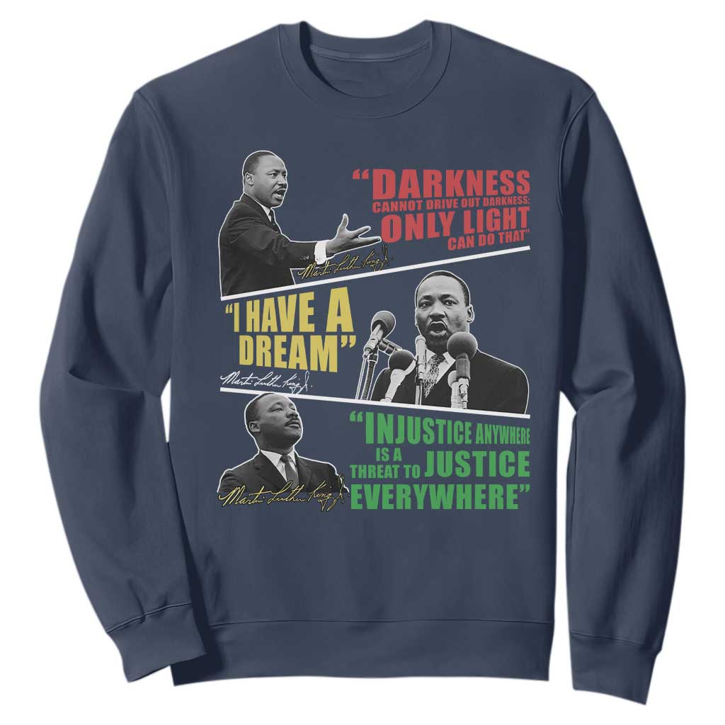 Martin Luther King Jr MLK Quotes Black History Leaders Sweatshirt TS11