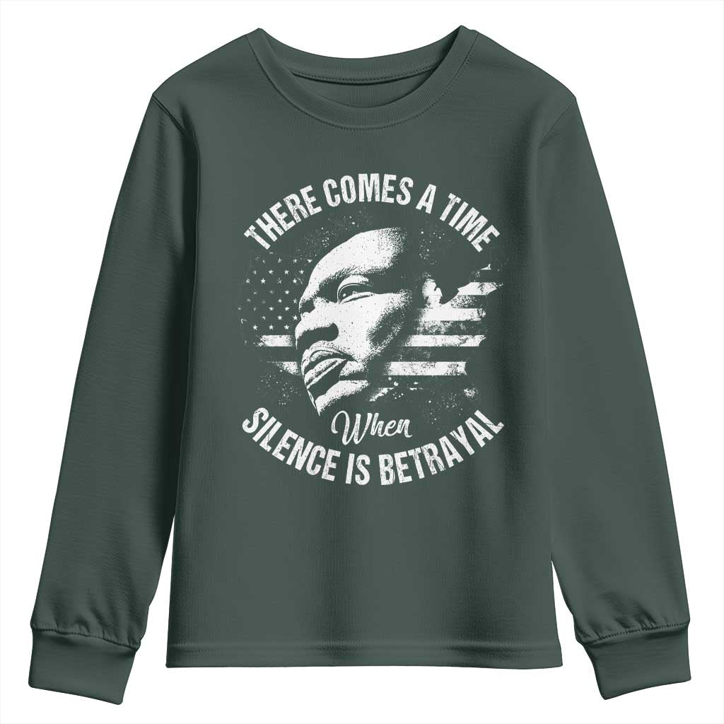 MLK Day There Comes A Time When Silence Is Betrayal Youth Sweatshirt Martin Luther King Vintage American Flag Black History Month TS11