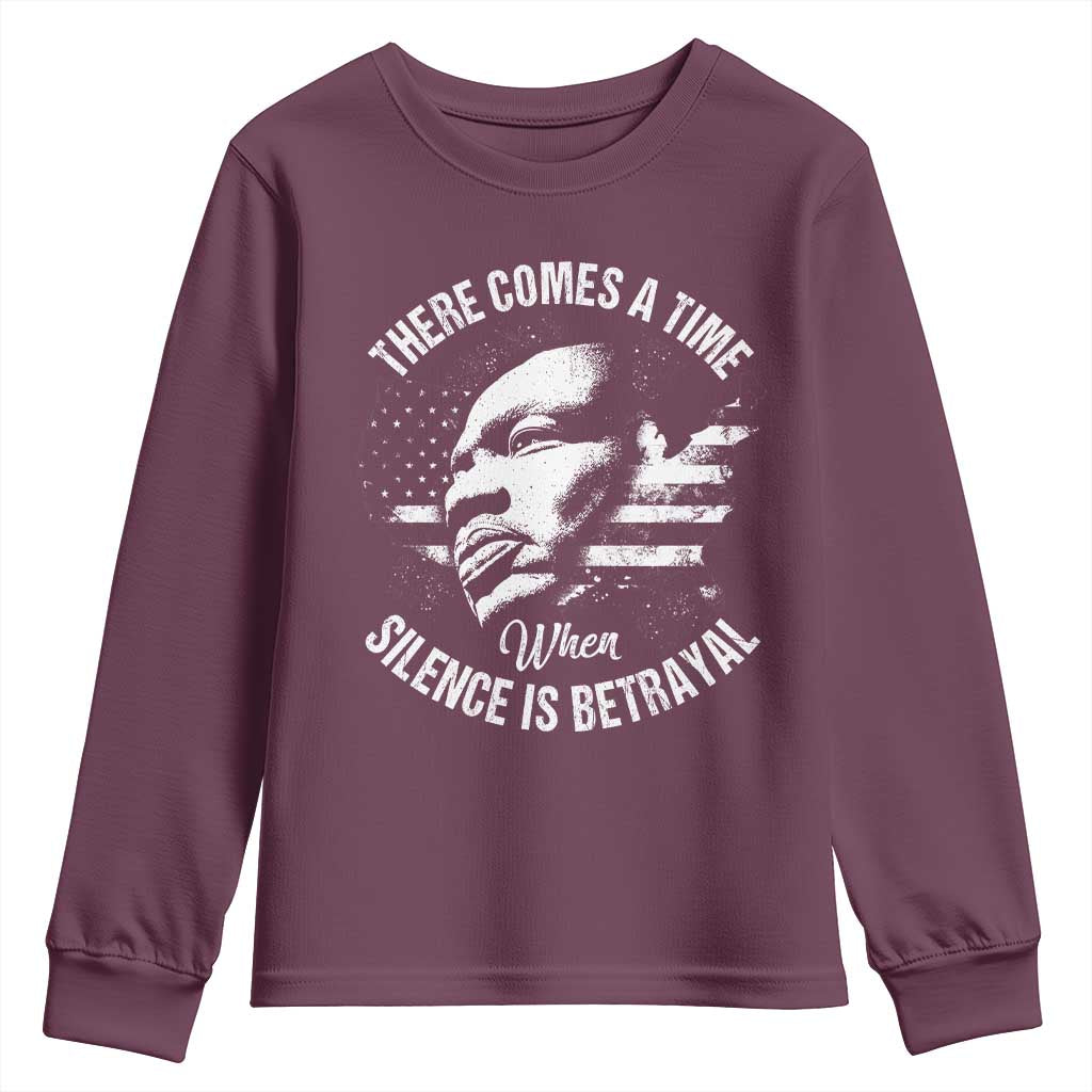 MLK Day There Comes A Time When Silence Is Betrayal Youth Sweatshirt Martin Luther King Vintage American Flag Black History Month TS11