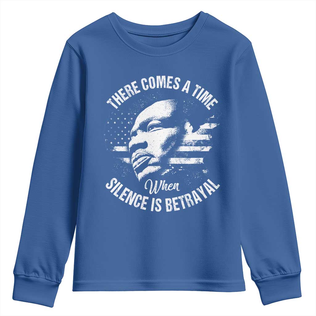 MLK Day There Comes A Time When Silence Is Betrayal Youth Sweatshirt Martin Luther King Vintage American Flag Black History Month TS11