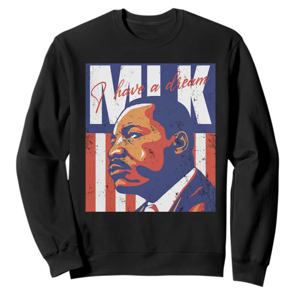 MLK Day I Have A Dream Sweatshirt Martin Luther King Vintage American Flag Black History Month TS11