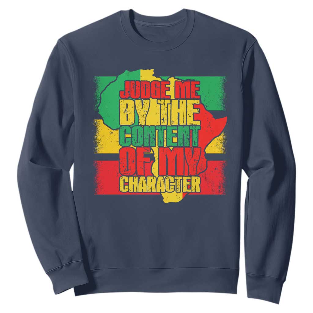 MLK Day Judge Me By The Content Of My Character Sweatshirt Martin Luther King Africa Map Black History Month TS11
