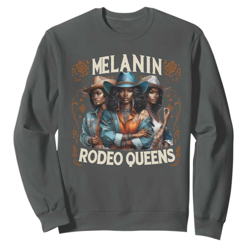 Melanin Rodeo Queen Sweatshirt African American Melanin Black Cowgirl Swag TS11